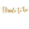 Bokstavbanner - "Bride to Be" - Gull