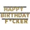 Bokstavbanner - "Happy Birthday F*cker"