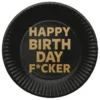 Tallerkener - Happy Birthday F*cker